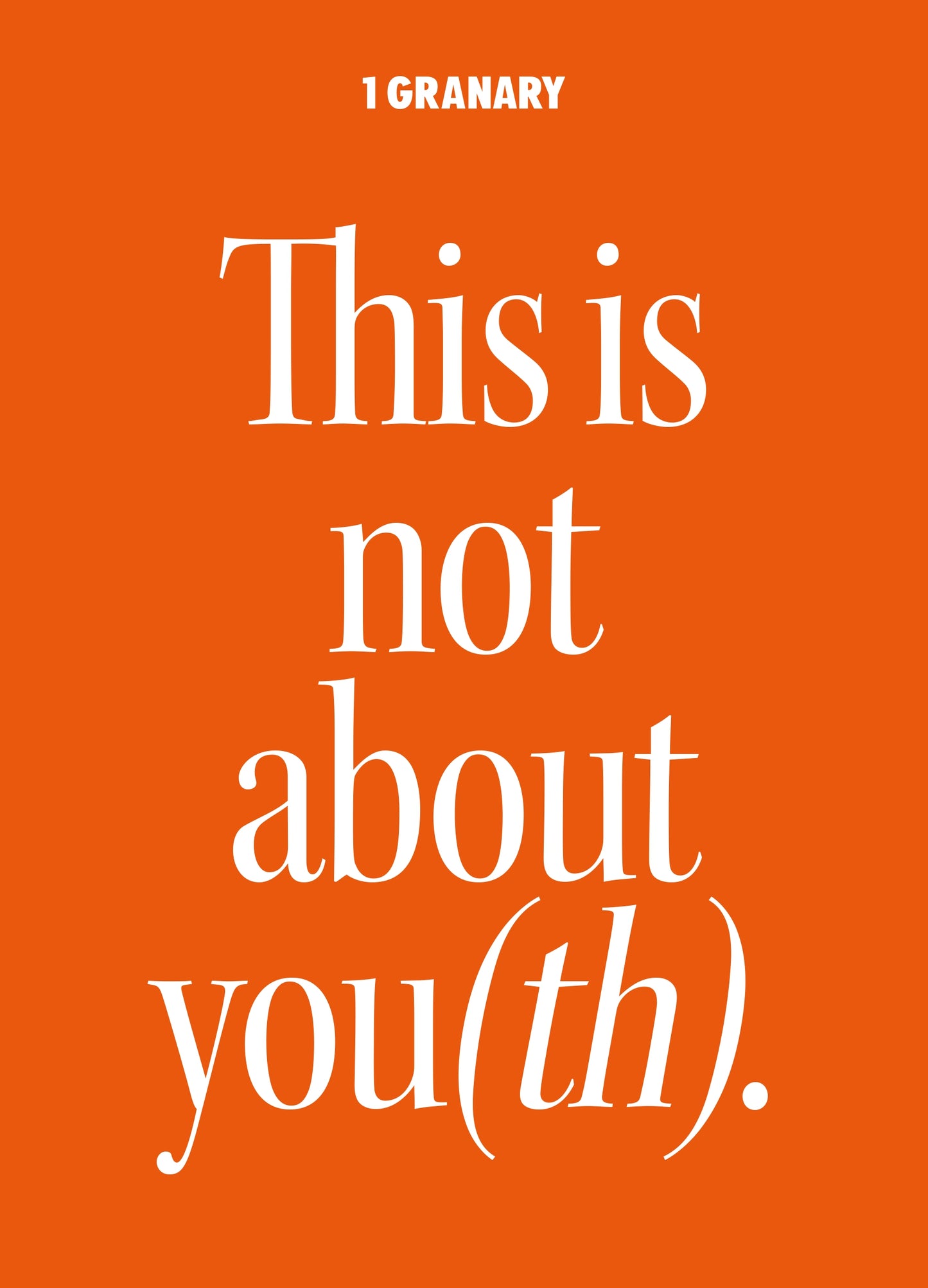1-Granary-Issue-7-This-is-not-about-youth
