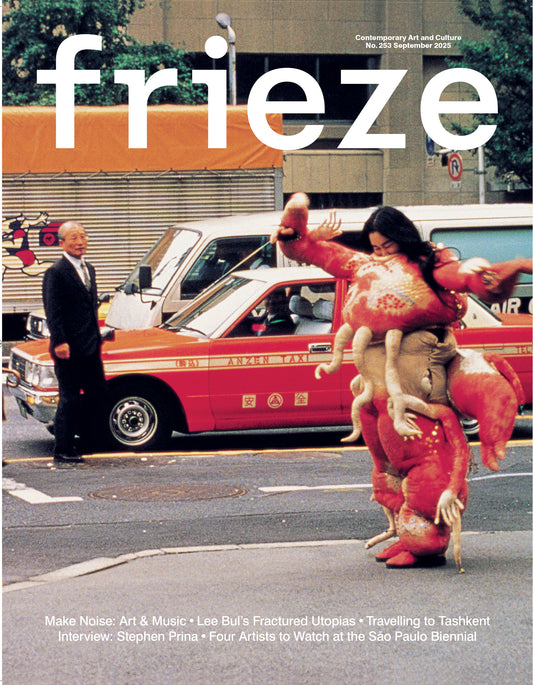 Frieze Magazine Issue 253