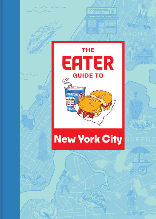 The_Eater_Guide_To_New_York_City