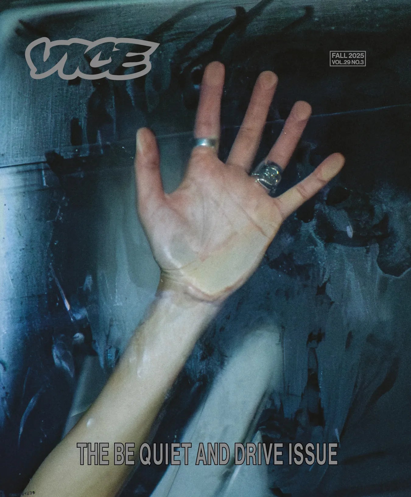 VICE Fall 2025
The Be Quiet and Drive Issue