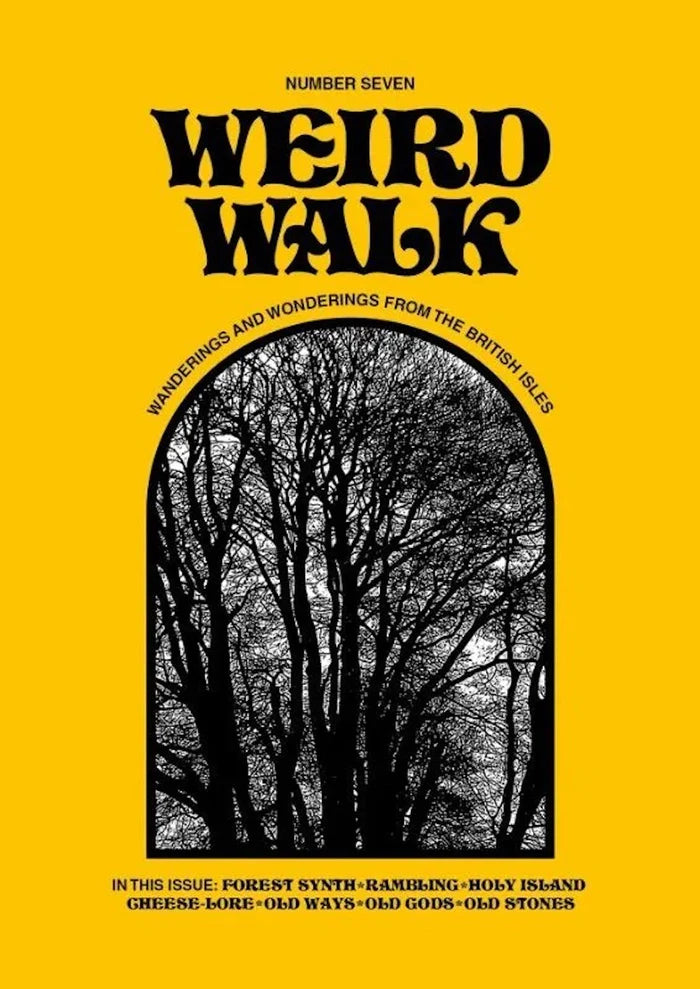 Weird_Walk_Magazine_Issue_7