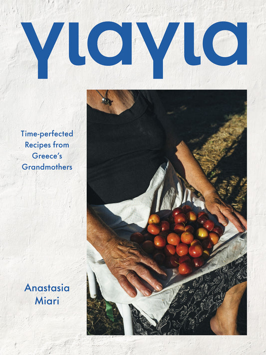 Yiayia_Time_perfected_Recipes_from_Greece_s_Grandmothers