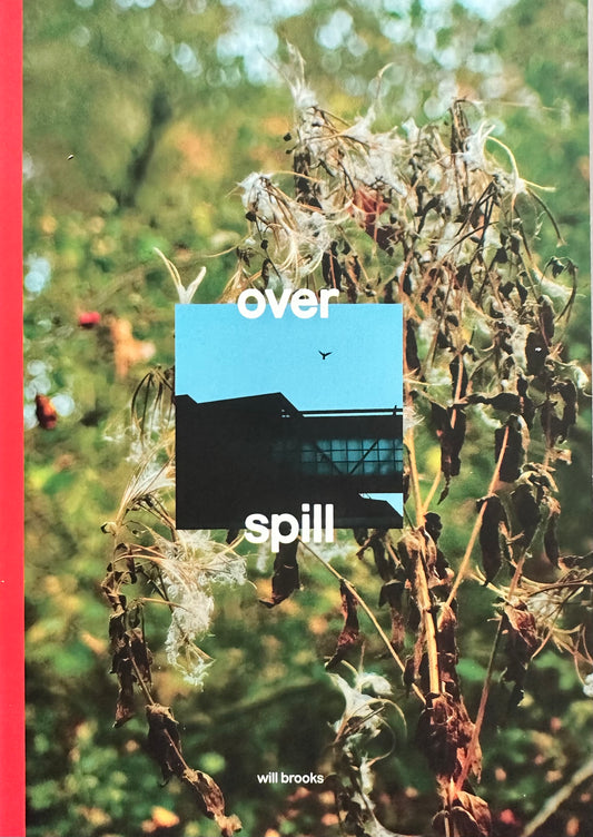 Overspill - Will Brooks